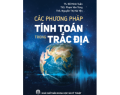 CÁC PHƯƠNG PHÁP TÍNH TOÁN TRONG TRẮC ĐỊA