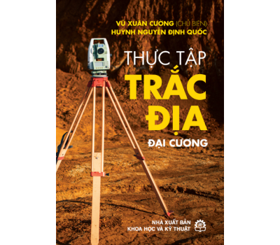 THỰC TẬP TRẮC ĐỊA ĐẠI CƯƠNG